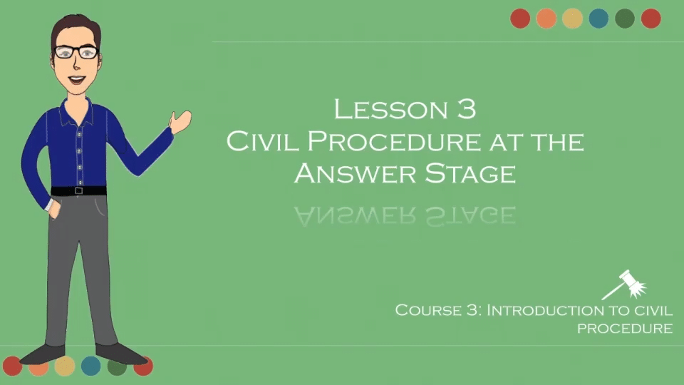 Civil Procedure at the Answer Stage
