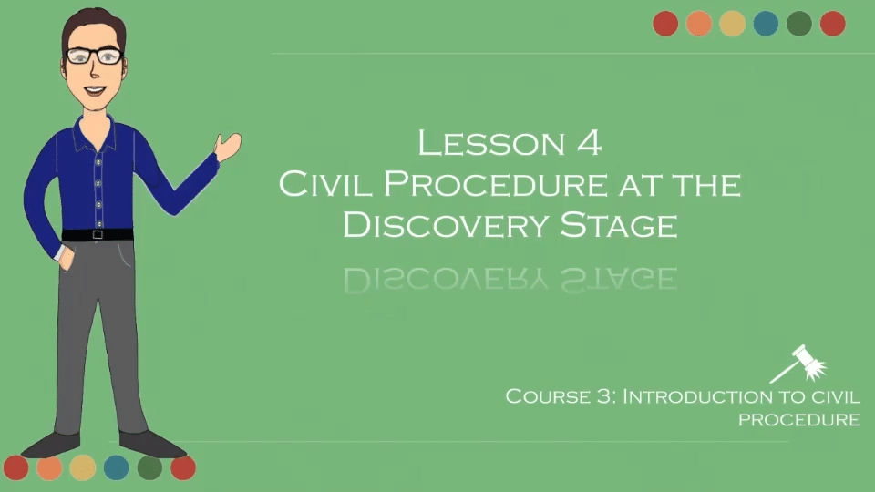 Civil Procedure at the Discovery Stage