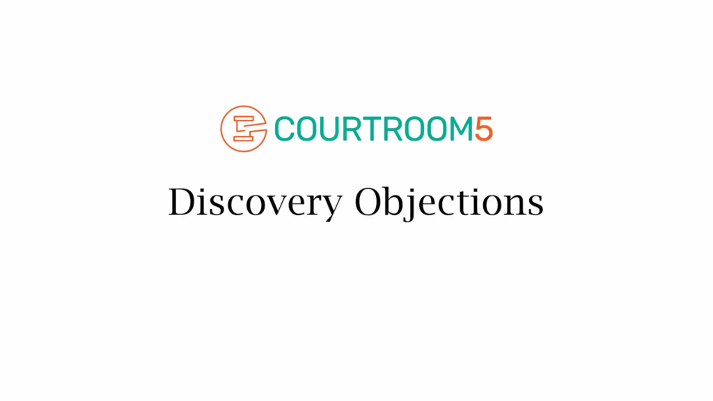 Discovery Objections