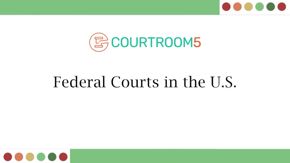 Federal Courts in the U.S.