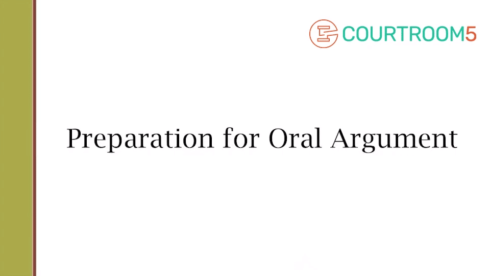 Preparation for Oral Argument