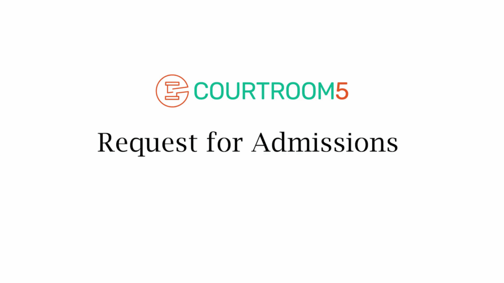 Request for Admissions