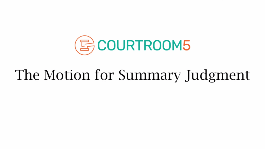 The Motion for Summary Judgment