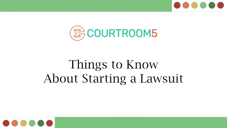 Things to Know About Starting a Lawsuit
