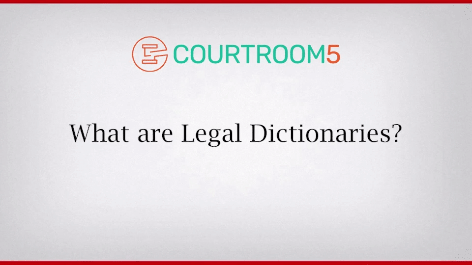 What are Legal Dictionaries?