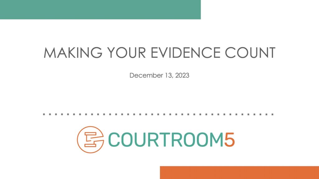 Making Your Evidence Count