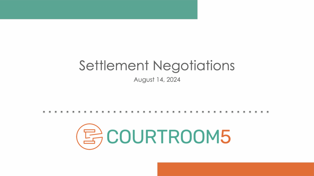 Settlement Negotiations